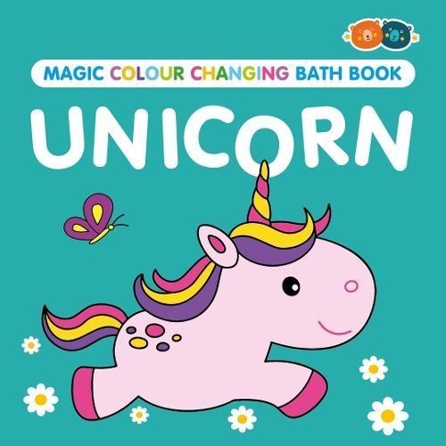 Magic Colour Changing Bath Book - Unicorn (Paperback Book)