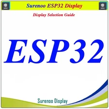 Surenoo ESP32 Display Selection Guide (ESP32)