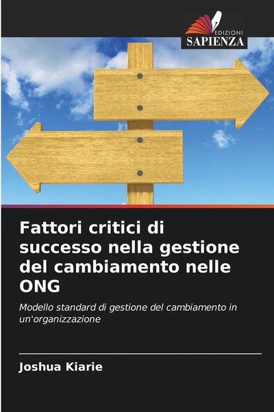 Joshua Kiarie | Fattori Critici Di Successo Nella Gestione Del Cambiamento...-image
