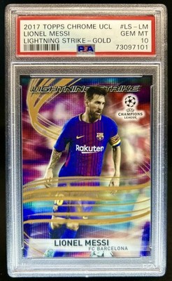 2017 Topps Chrome UEFA Lionel Messi Lightning Strike Gold Refractor #/50 PSA 10