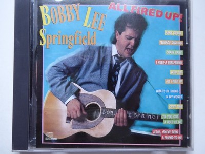 BOBBY LEE SPRINGFIELD all fired up VG+/VG (CD Album, Country, Epic)