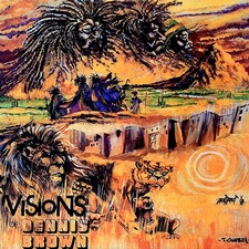 VINYL Dennis Brown - Visions Of Dennis Brown