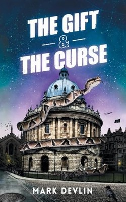 The Gift & The Curse (The Cause & The ..., Devlin, Mark