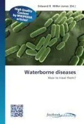 Edward R. Miller-Jones | Waterborne diseases | Taschenbuch | Englisch (2026)