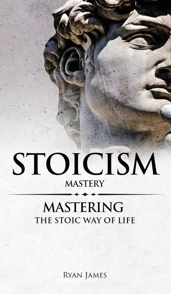 Ryan James | Stoicism | Buch | Englisch (2019) | Stoicism Series | Gebunden-image