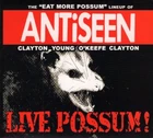 ANTiSEEN "Live Possum!" (CD, 2013 Jailhouse Records) Tremont, Charlotte, NC