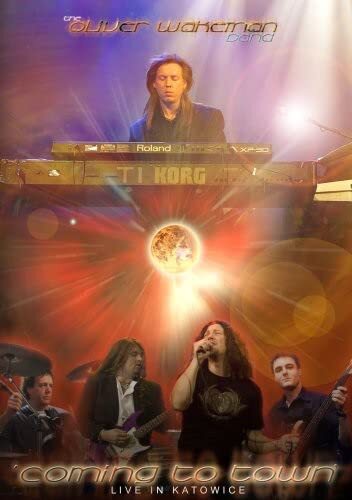 Oliver Wakeman Band - Coming to Town - Live in Katowice (DVD) Coming To Town