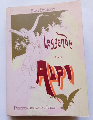Maria Savi-Lopez - Legenden der Alpen - Piemont auf der Bank - Turin