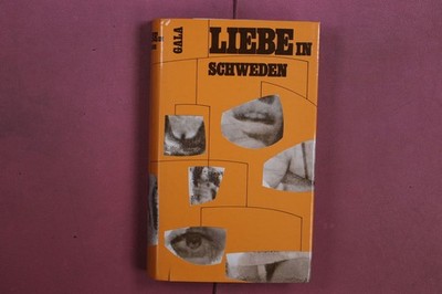 396066 Bengt Anderberg LIEBE IN SCHWEDEN Gala Verlag HC