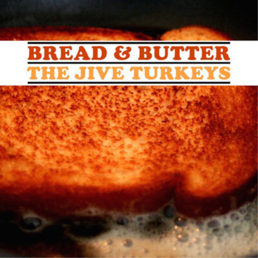 The Jive Turkeys Bread & Butter (CD) Album