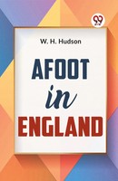 Afoot In England | W. H. Hudson | Taschenbuch | Englisch | 2023 | Double9 Books