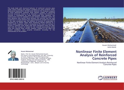 Nonlinear Finite Element Analysis of Reinforced Concrete Pipes Husain Mohammad