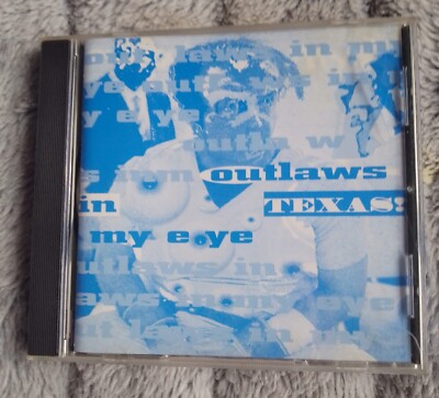 OUTLAWS IN MY EYE, TEXAS! obskure und inoffizielle Punk Release Compilation CD
