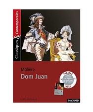 Dom Juan - Classiques et Contemporains, Molière
