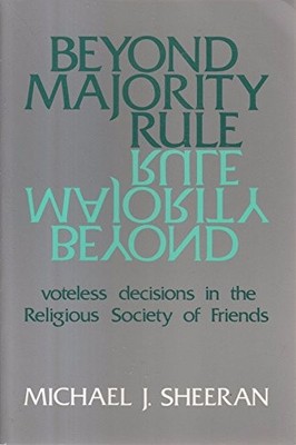 Beyond Majority Rule: Voteless Deci..., Sheeran, Michae