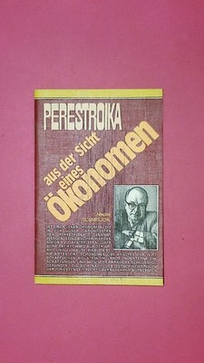 199652 Nikolai Schmeljow PERESTROIKA AUS DER SICHT EINES ÖKONOMEN