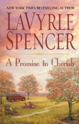 A Promise to Cherish - Mass Market Paperback By Spencer, LaVyrle - GOOD