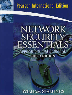Network Security Essentials: Applications and Standards: International Edition 