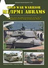 TANKOGRAD 3023 COLD WAR WARRIOR M1/IPM1 ABRAMS THE M1/IPM1 ABRAMS MAIN BATTLE TA