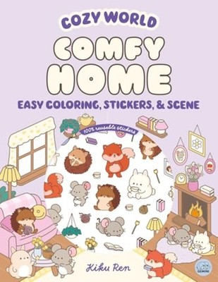 Cozy World Comfy Home : Easy Coloring and Sticker Scene - Coloring/Connect the D
