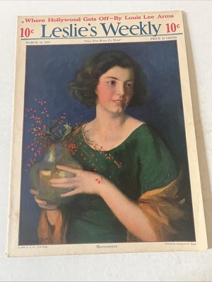 LESLIE'S WEEKLY MAR 18 1922 VINTAGE MAGAZINE ALPHEUS P. COLE LOUIS LEE ARMS, C1
