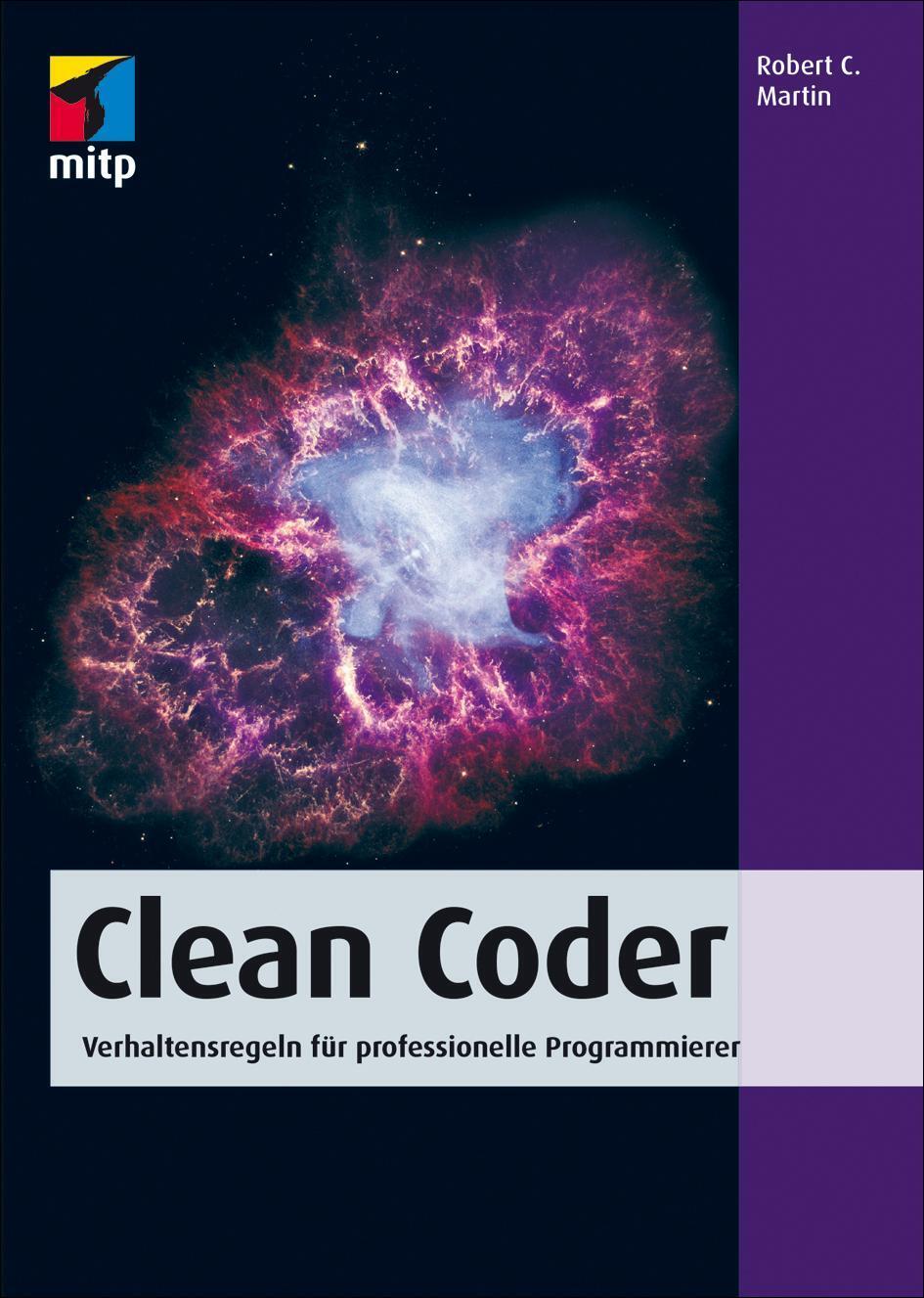 Thumbnail - Clean Coder | Robert C. Martin | Taschenbuch | Mitp Professional | 216