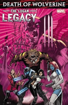 Death of Wolverine: The Logan Legacy (Trade Paperback) Marvel Comics