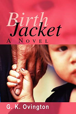 Birth Jacket -  NEW G.K. Ovington 2008