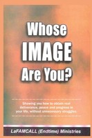 Whose Image Are You? Lafamcall | Holy Ghost School Books | Okafor (U. A.) | Buch