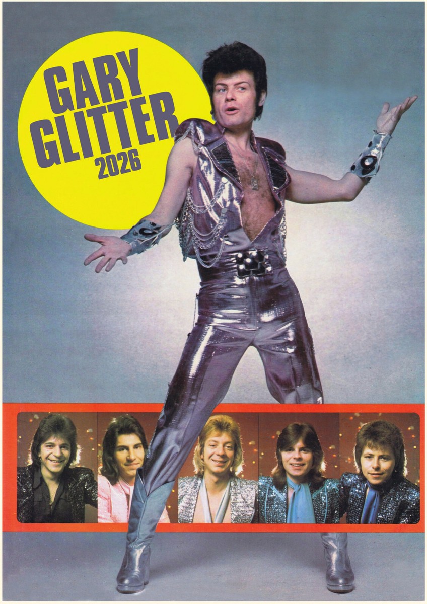 2026 Wall Calendar (12pg) GARY GLITTER Vintage Music Photo Poster 1249