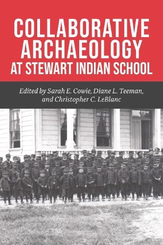 Collaborative Archaeology at Stewart Indian School - 9781948908252