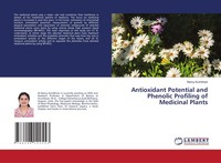 Antioxidant Potential And Phenolic Profiling Of Medicinal Plants Nancy Kumbhani