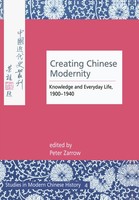 Peter Zarrow | Creating Chinese Modernity | Buch | Englisch (2006) | Peter Lang