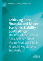 Nombulelo Gumata (U. A.) | Achieving Price, Financial And Macro-Economic...