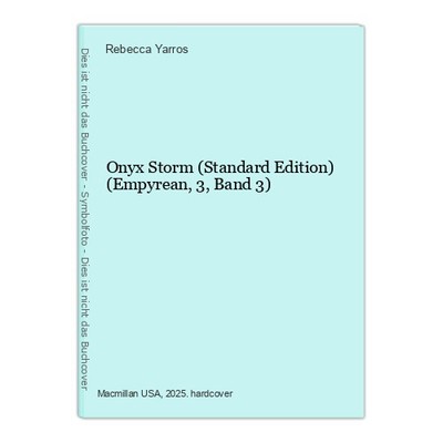 Onyx Storm (Standard Edition) (Empyrean, 3, Band 3) Yarros, Rebecca: