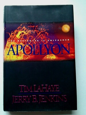 Apollyon: The Destroyer Is Unleashed, Book 5, by Tim LaHaye and Jerry B. Jenkins