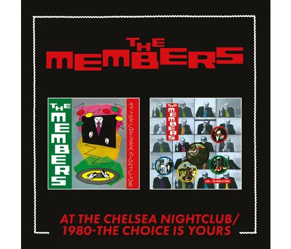 The Members: At The Chelsea Nightclub / 1980 - The Choice Is Yours, 2CD