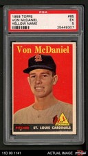 1958 Topps #65 Von McDaniel Yellow Name Cardinals RARE VARIATION PSA 5 - EX