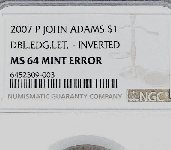 john adams One dollar Coin 2007 MS64 Mint Error Double Edged Lettering Invert - Image 4 of 4