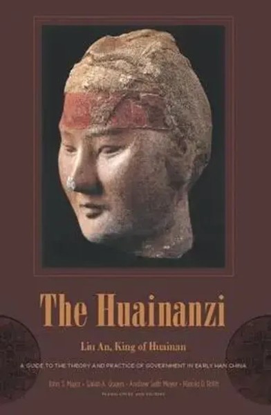 Andrew Seth Meyer (U. A.) | the Huainanzi - A Guide To the Theory And...-image