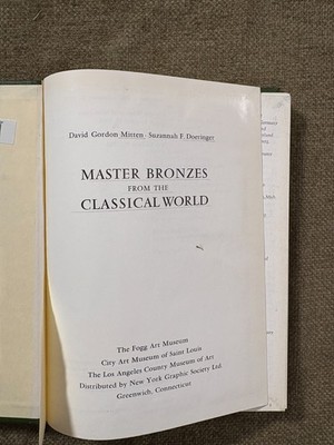  Master Bronzes from the Classical World Mitten & Doeringer 1967 Art Exhibitio