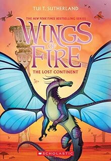 The Lost Continent (Wings of Fire #11) (Volume 11)  von ... | Buch | Zustand gut