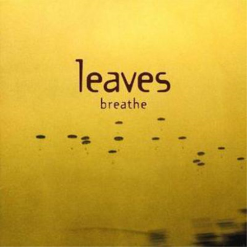 Альбом Leaves Breathe (CD)
