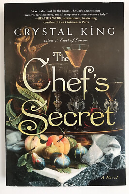 THE CHEF'S SECRET Book by Crystal King  First Edition Atria Paperback New