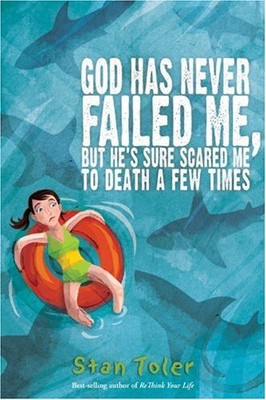 God Has Never Failed Me, But...: He's Sure Scared Me to Death a Few Times - ...