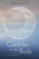 Chris Ellery | Canticles Of The Body | Taschenbuch | Englisch (2018)