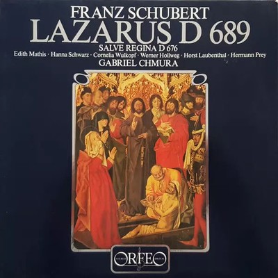 Lazarus D 689 - Salve Regina D 676, Franz Schubert, Hermann Prey, Edith Mathis,