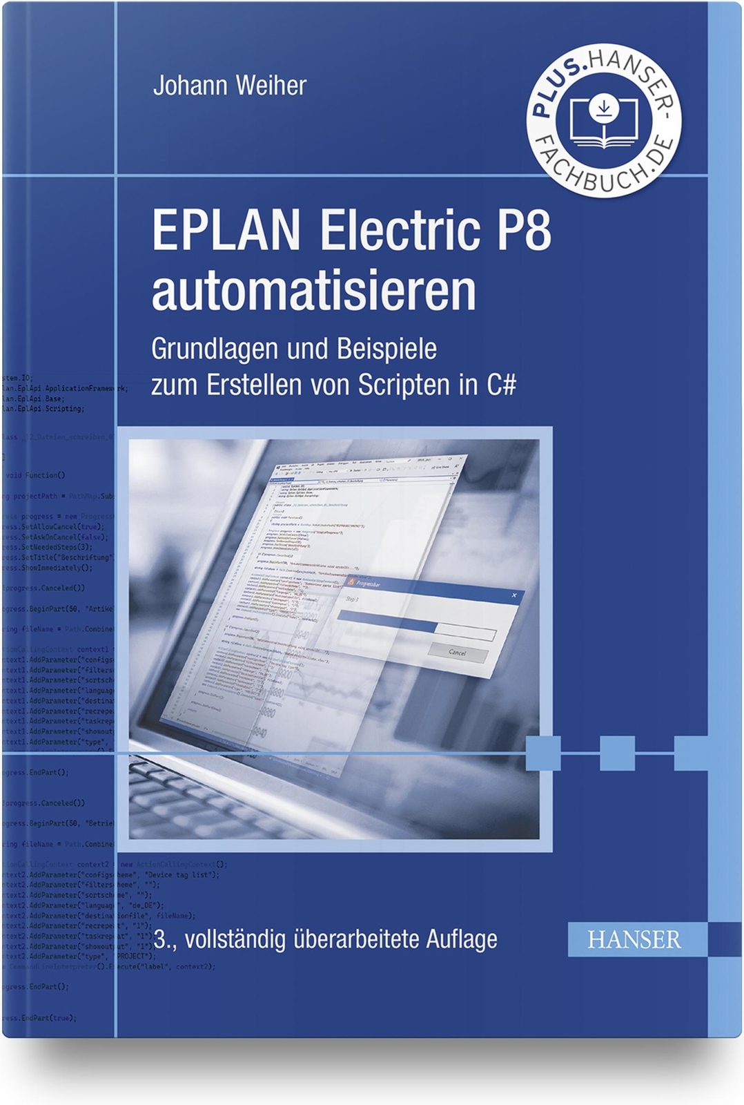 Thumbnail - Johann Weiher | Eplan Electric P8 Automatisieren | Taschenbuch |