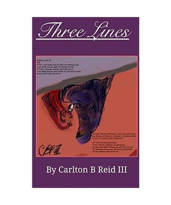 Three Lines, Carlton B Reid Iii