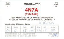 HAM RADIO CQ QSL QSO POSTCARD 4N7A (YU7AJH) NOVI SAD UNIV YUGOSLAVIA 1985 ANNIV